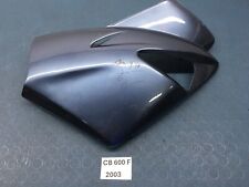 CARENA FIANCATA ANTERIORE DESTRA VEDI FOTO HONDA CBF 600 2003 2004 2005 2006