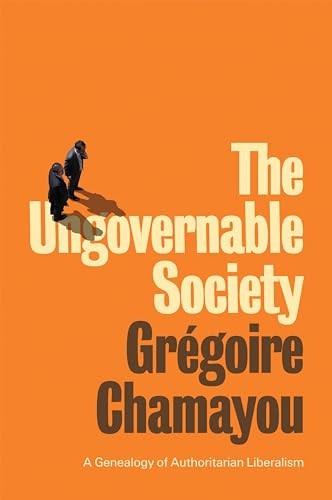 The ungovernable society - the, society:
