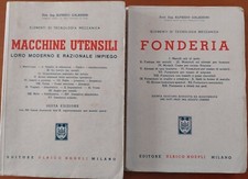 Libri Elementi di Tecnologia Meccanica Macchine Utensili-Fonderia A. Galassini