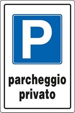 Cartello Parcheggio Privato