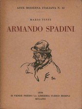 Armando Spadini - Mario Tinti