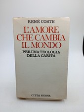 L'amore Che Cambia il Mondo -