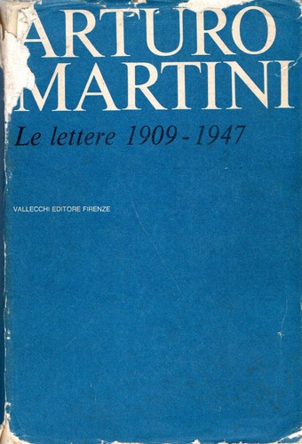 Martini arturo le lettere - arturo.,