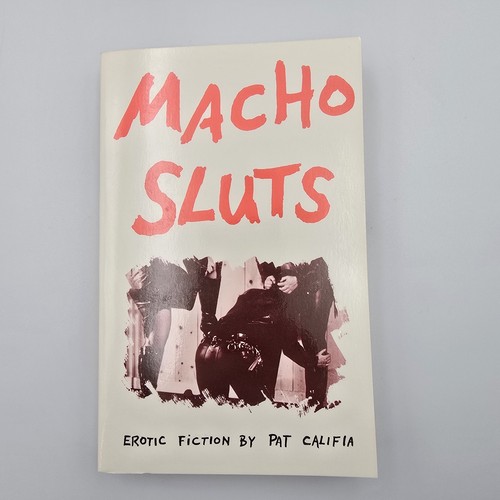 Macho sluts pat califia 1989 - sluts,
