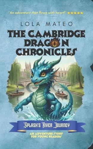 The cambridge dragon - the,