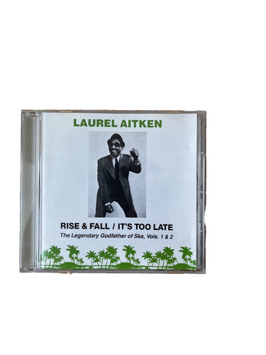 Laurel aitken rise fall - laurel,