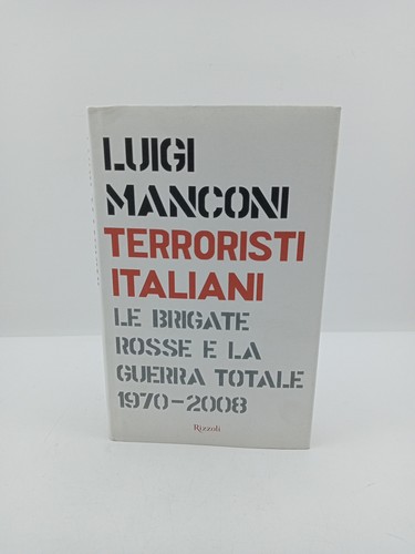 Terroristi italiani luigi - terroristi,