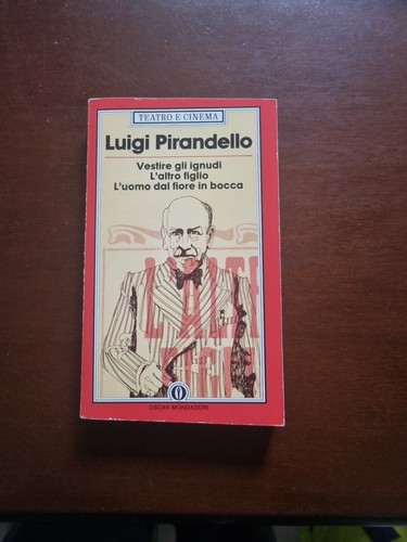 Pirandello vestire gli - pirandello,