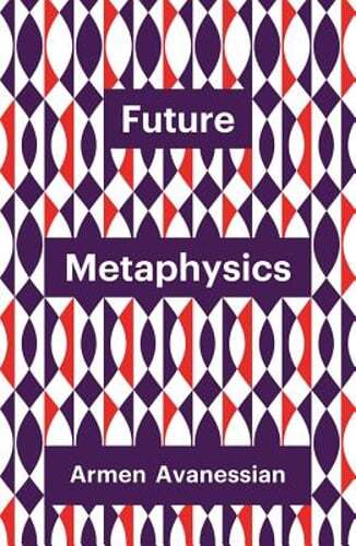 Future metaphysics armen - future,