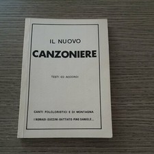 Il nuovo canzoniere 1983 Testi E Accordi canti folkloristici e di montagna