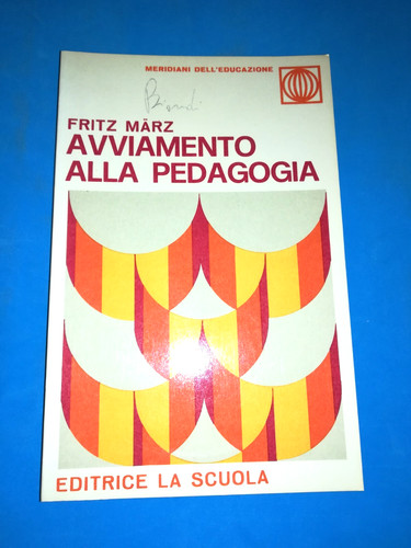 Avviamento alla pedagogia - avviamento,