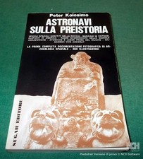 ASTRONAVI sulla PREISTORIA di