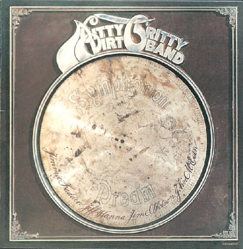 Nitty gritty dirt band - nitty, dream
