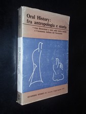 ORAL HISTORY: FRA ANTROPOLOGIA E STORIA – QUADERNI STORICI 35 - 1977