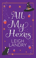 Leigh Landry All My Hexes
