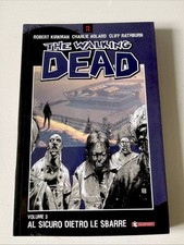 The walking dead Volume 3( Al Sicuro dietro le sbarre).Italiano