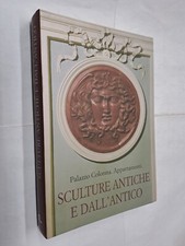 SCULTURE ANTICHE E DELL'ANTICO PALAZZO COLONNA APPARTAMENTI - AV- DE LUCA-2010