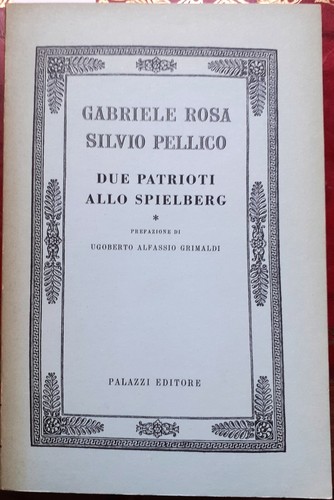 Rosa gabriele pellico silvio - gabriele,,