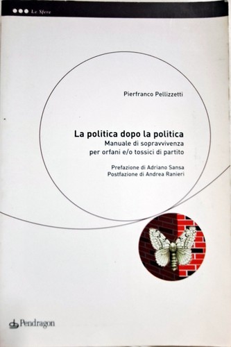Libro politica dopo la - libro,
