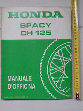 MANUALE OFFICINA HONDA SPACY 125 CH MANUAL REPAIR