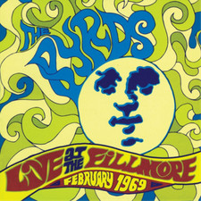 The Byrds Live at the Fillmore, February 1969 (CD) Album