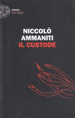 Custode niccolo ammaniti - il,