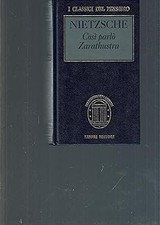 L- COSI' PARLO' ZARATHUSTRA - NIETZSCHE - FABBRI - CLASSICI -- 1996 -
