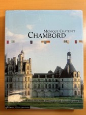 Chambord by Monique Chatenet