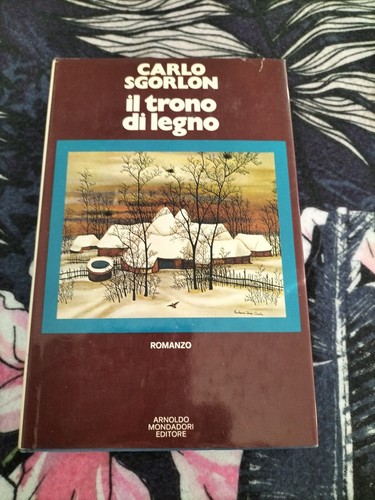 Carlo sgorlon trono - il, di