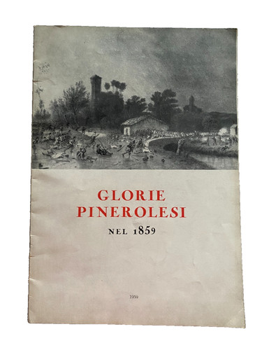 Opuscolo glorie pinerolesi - opuscolo, nel