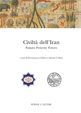 Civiltà dell' Iran. Passato