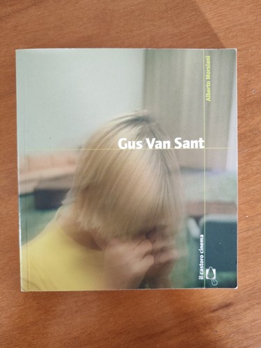 Gus van sant alberto morsiani - gus,