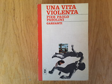 Pier Paolo Pasolini: "Una vita