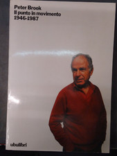 PETER BROOK- IL PUNTO IN