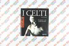 Elena Percivaldi I CELTI Giunti