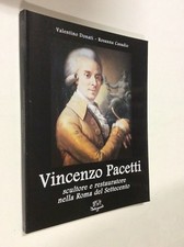 Vincenzo Pacetti. Scultore e