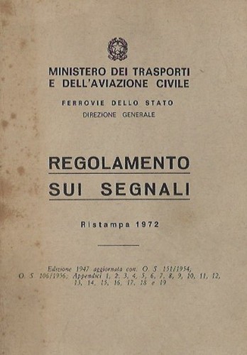 Regolamento segnali ferrovie - regolamento,