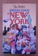2007 TEA STILTON - GROSSO GUAIO A NEW YORK - PIEMME - PRIMA EDIZIONE