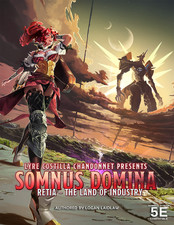 HARDCOVER Somnus Domina: Lyre's Guide to Retia (5E Handbook) 600+ Pages!
