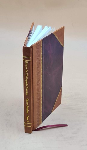 Histoire orthographe - histoire, l'orthographe