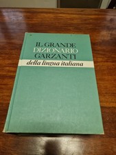 Il Grande Dizionario Garzanti della Lingua Italiana 1987