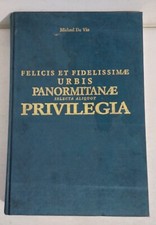 38736 V - De Vio - Felicis et Fidelissimae Urbis Panormitanae Privilegia