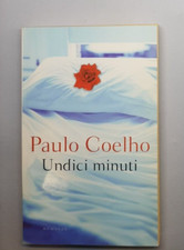 Undici minuti di Paulo Coelho - Mondadori 2003