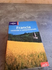 FRANCIA CENTRALE E SETTENTRIONALE  LONELY PLANET_ EDT