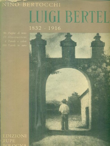 Luigi bertelli 1832 - bertelli,