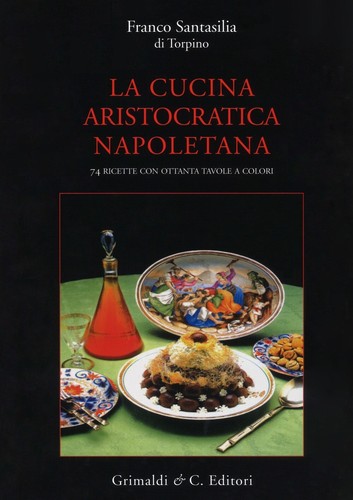 Cucina aristocratica - la,