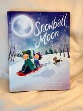 Snowball Moon - hardcover