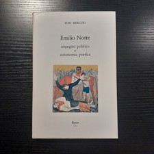 Elio Mercuri, Emilio Notte. Impegno politico e autonomia poetica, Erpice 1974