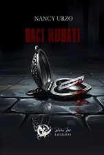 Baci rubati - [Ruby Ink Edizioni]