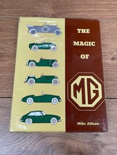 Vintage 1972 The Magic of MG Mike Allison Automobile HB DJ Book
